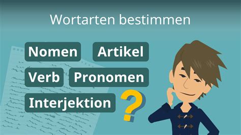 Wortarten bestimmen • Erklärungen, Beispiele